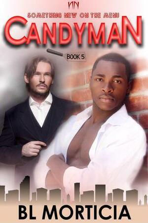 Candyman by B.L. Morticia