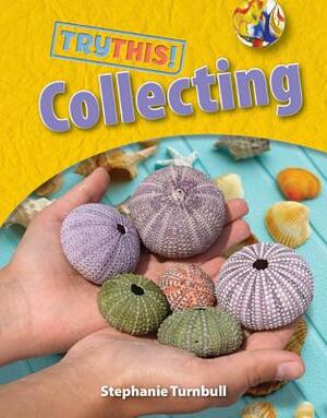 Collecting by Stephanie Turnbull