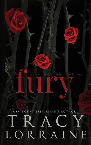 Fury by Tracy Lorraine