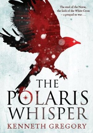 The Polaris Whisper by Kenneth Gregory
