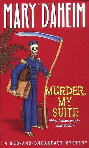 Murder, My Suite by Mary Daheim