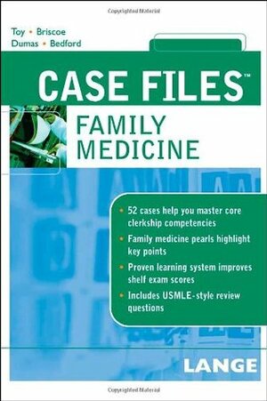 Case Files: Family Medicine by Donald A. Briscoe, Eugene C. Toy