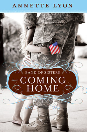 Coming Home by Annette Lyon