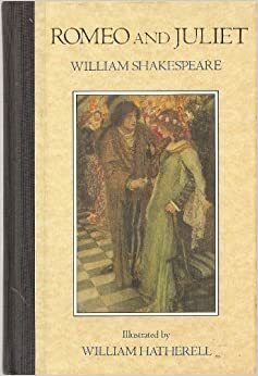 Romeo and Juliet by William Shakespeare