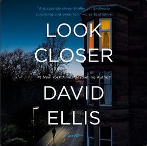 Look Closer by David Ellis