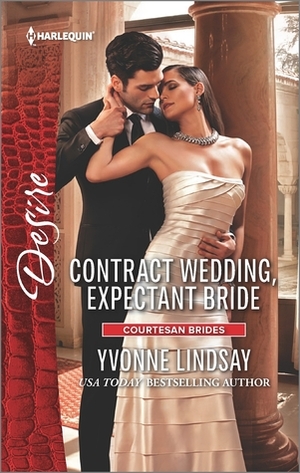 Contract Wedding, Expectant Bride by Yvonne Lindsay