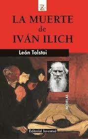 La Muerte de Iván Ilitch by Mariano Orta Manzano, Leo Tolstoy