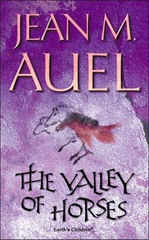 The Valley of Horses by Jean M. Auel