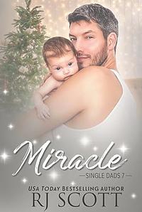 Miracle by RJ Scott