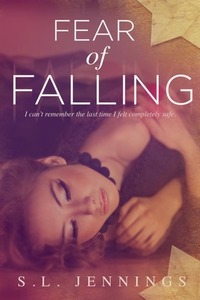 Fear of Falling by S.L. Jennings