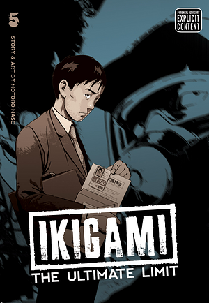 Ikigami: The Ultimate Limit, Vol. 5 by Motorō Mase