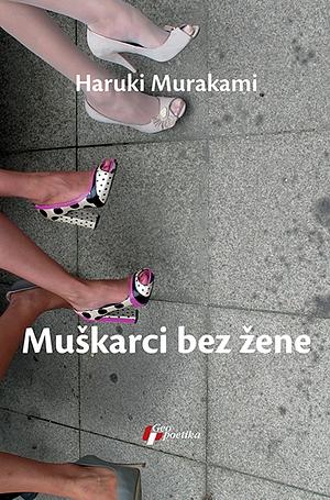 Muškarci bez žene by Haruki Murakami