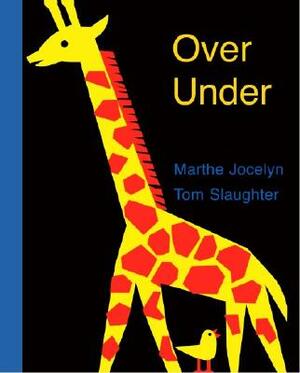 Over Under by Marthe Jocelyn