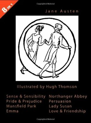 Illustrated Jane Austen - 8 Books in 1 by Hugh Thomson, Jane Austen