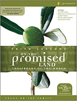 Faith Lessons On The Promised Land (Church Vol. 1) by Ray Vander Laan