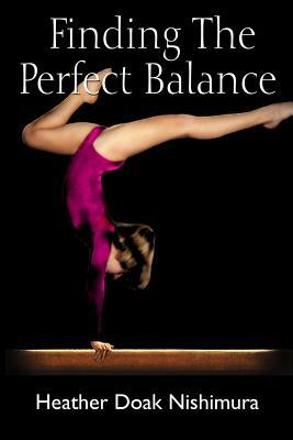 Finding The Perfect Balance by 