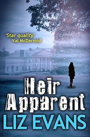 Heir Apparent (Grace Smith Mystery Book 2) by Liz Evans