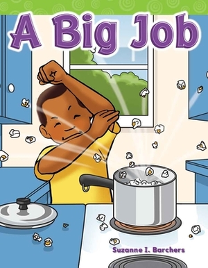 A Big Job (Short Vowel Storybooks) by Suzanne I. Barchers