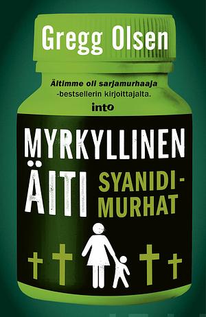 Myrkyllinen äiti  by 