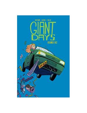 Giant Days, Vol. 12 by John Allison, Max Sarin