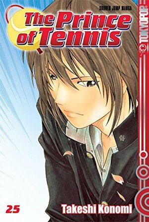 The Prince Of Tennis 25 by Takeshi Konomi