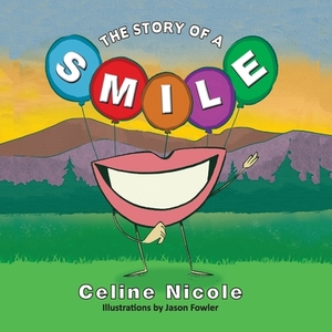 A Story of a Smile by Celine Nicole