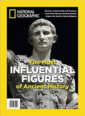 National Geographic Influential Figures of Ancient History by Patricia S. Daniels