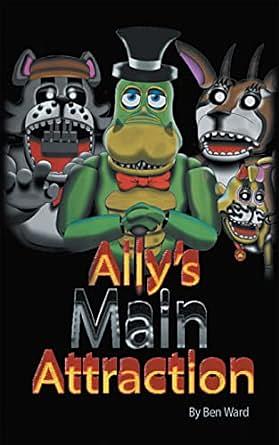 Ally's Main Attraction by Ben Ward