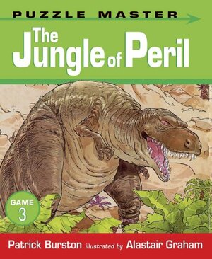 The Jungle of Peril by Patrick Burston