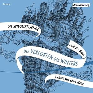 Die Verlobten des Winters by Christelle Dabos