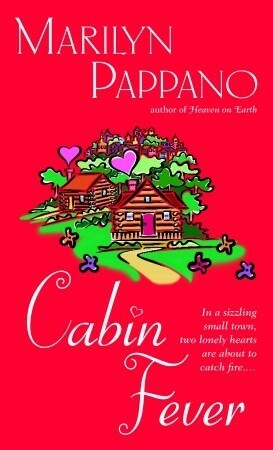 Cabin Fever by Marilyn Pappano