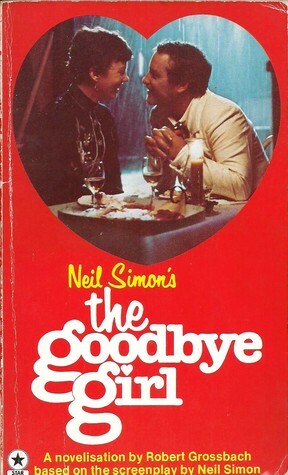 The Goodbye Girl by Neil Simon