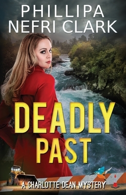 Deadly Past by Phillipa Nefri Clark