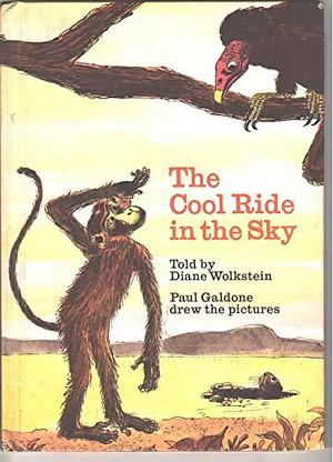 The Cool Ride in the Sky by Diane Wolkstein