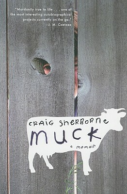 Muck: A Memoir by Craig Sherborne