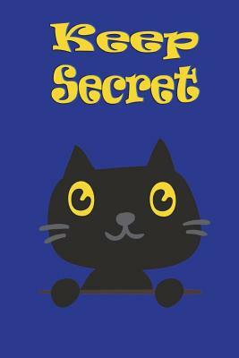 keep secret: 6x9" - 120 pages Internet Password keeper book, with Alphabet tab, you can quickly and convenience write in and find u by Rebecca Jones