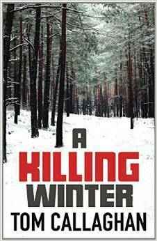 A Killing Winter by Tom Callaghan