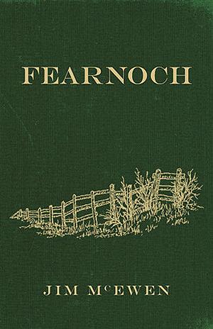 Fearnoch by Jim McEwen