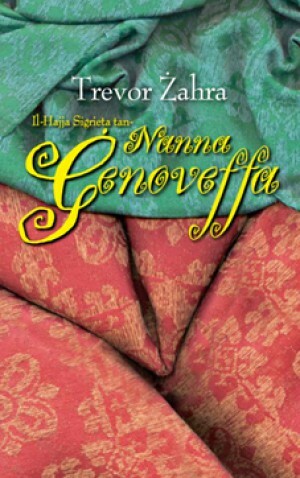 Il-Ħajja Sigrieta Tan-Nanna Ġenoveffa by Trevor Żahra