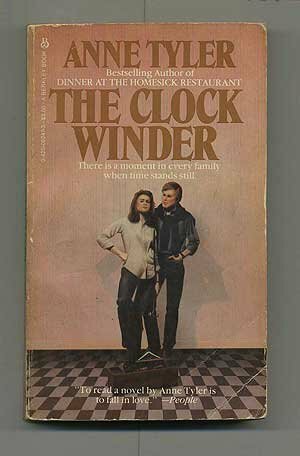 The Clock Winder by Anne Tyler
