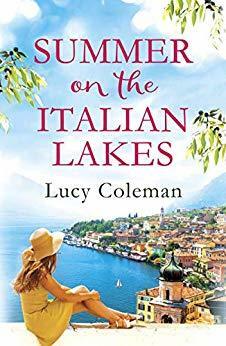 Summer on the Italian Lakes by Lucy Coleman