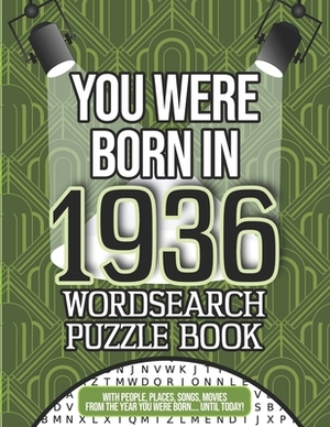 You Were Born In 1936 by Bethany Jenkins