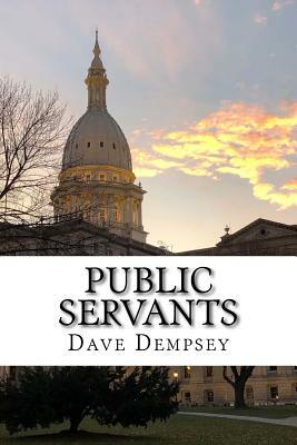 Public Servants by Dave Dempsey