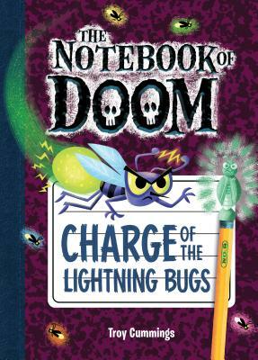Charge of the Lightning Bugs: #8 by Troy Cummings