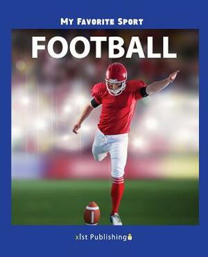 My Favorite Sport: Football by Nancy Streza