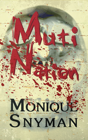 Muti Nation by Monique Snyman
