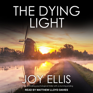 The Dying Light by Joy Ellis