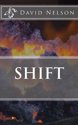 Shift by David Nelson