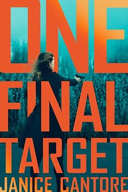 One Final Target by Janice Cantore, Janice Cantore