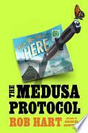 The Medusa Protocol by Rob Hart